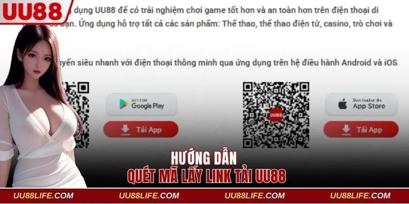 Hướng dẫn quét mã QR và lấy link tải app UU88